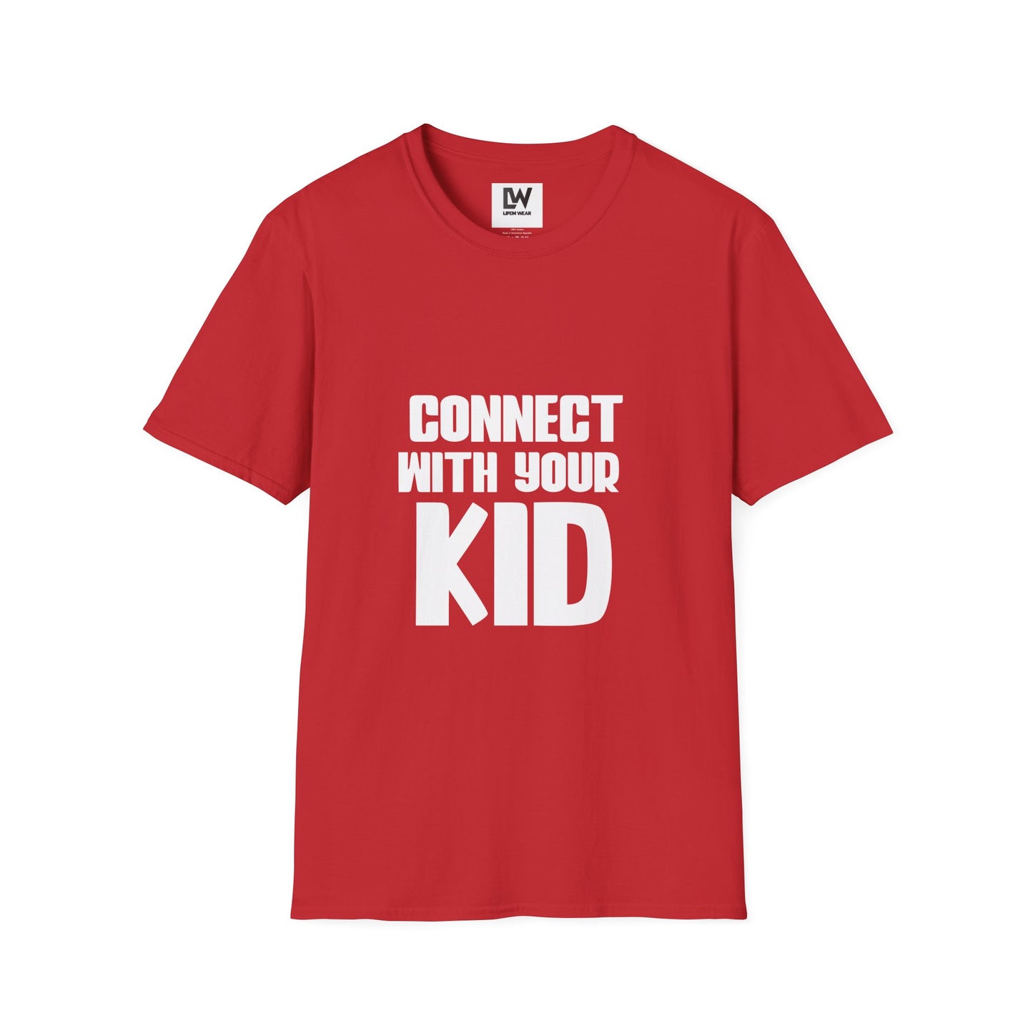 Connect With Your Kid T-Shirt