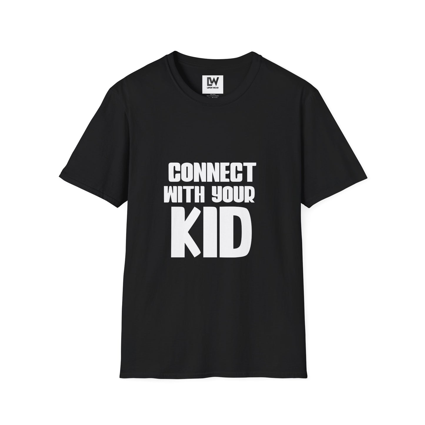 Connect With Your Kid T-Shirt