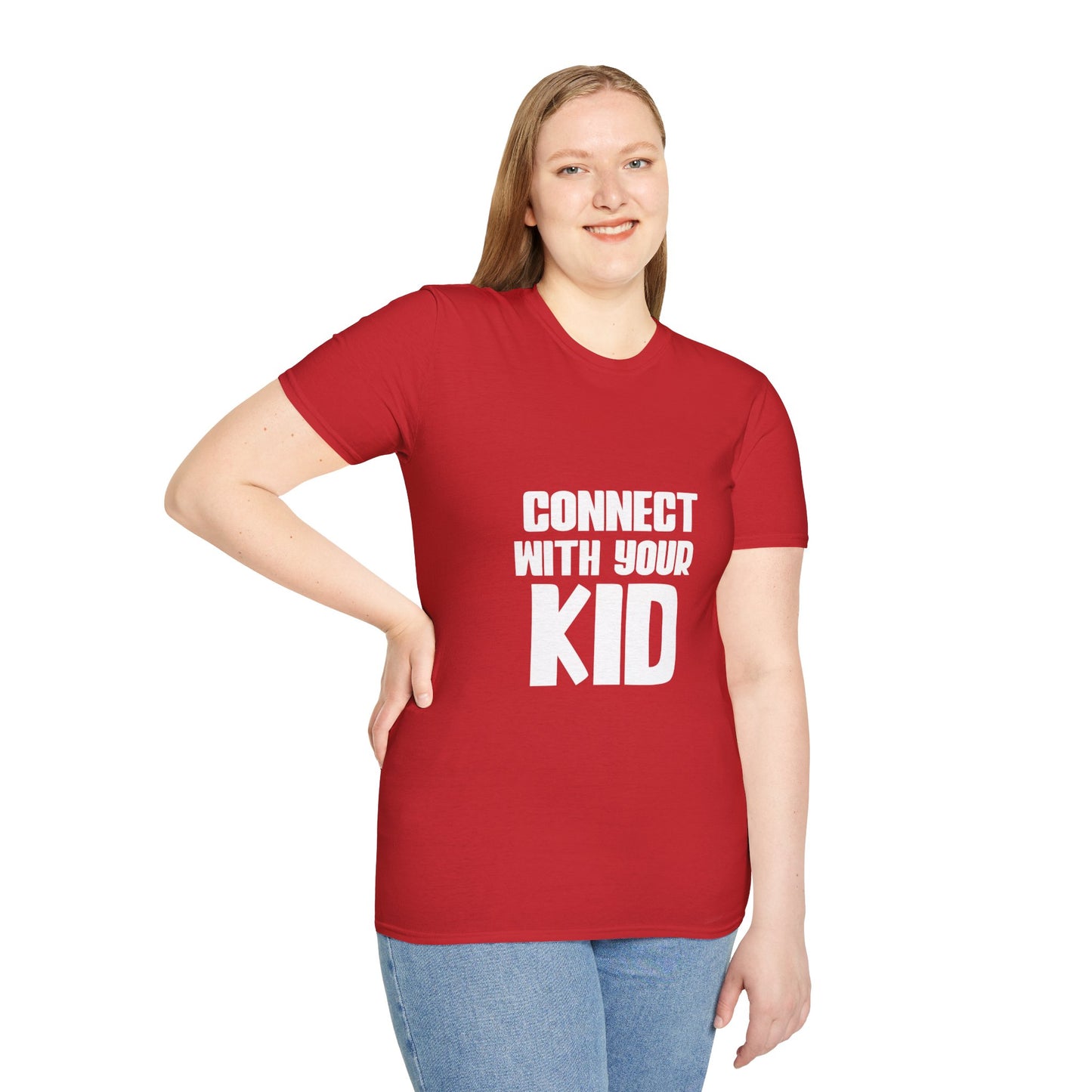 Connect With Your Kid T-Shirt